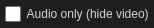 setting-audio-only